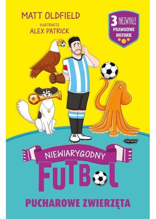 Pucharowe zwierzęta. Niewiarygodny futbol