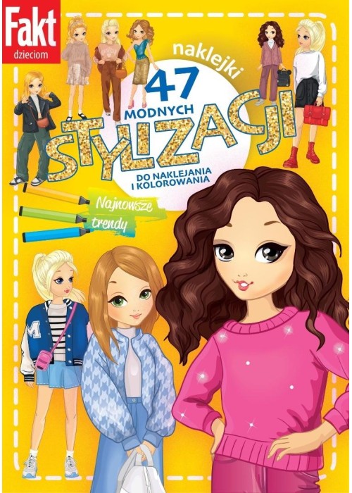 47 modnych stylizacji. Najnowsze trendy