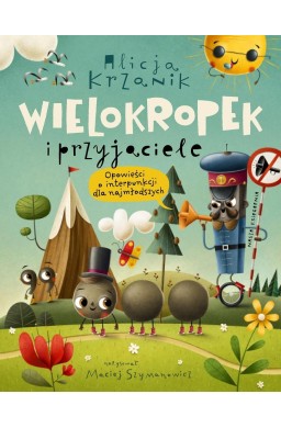 Wielokropek i przyjaciele. Opowieści o...