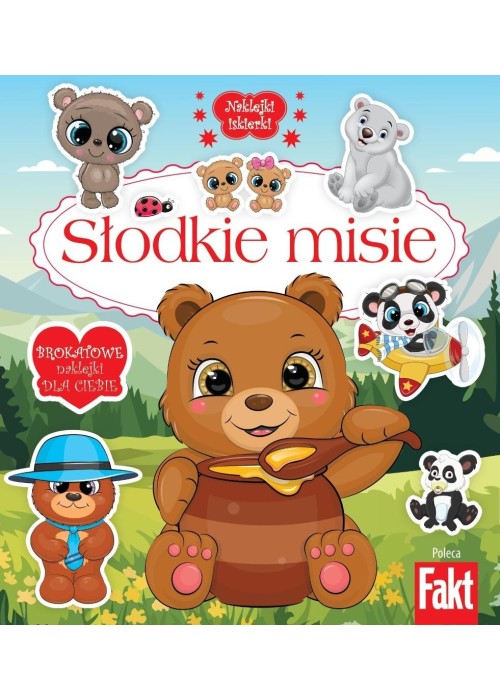 Słodkie misie. Brokatowe naklejki dla ciebie
