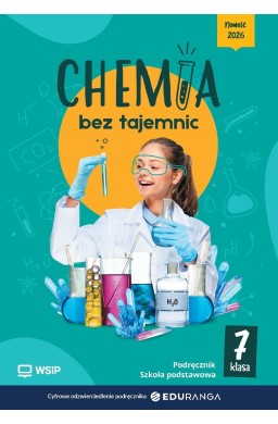 Chemia SP 7 Chemia bez tajemnic podręcznik