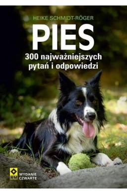 Pies 300 najważniejszych pytań i odpowiedzi