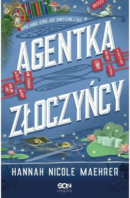 Agentka złoczyńcy