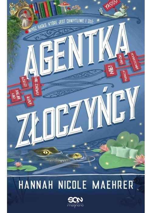 Agentka złoczyńcy