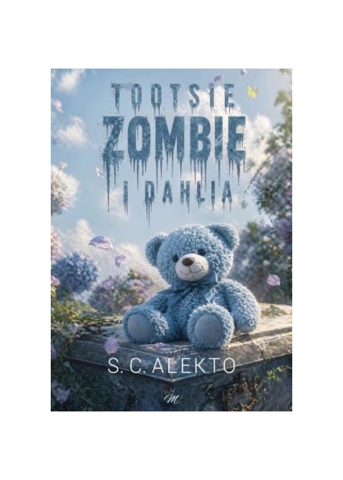 Tootsie, zombie i dahlia