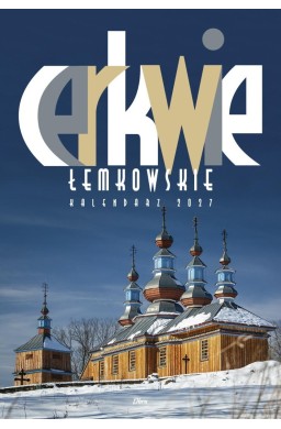 Kalendarz 2027 Cerkwie łemkowskie wieloplanszowy