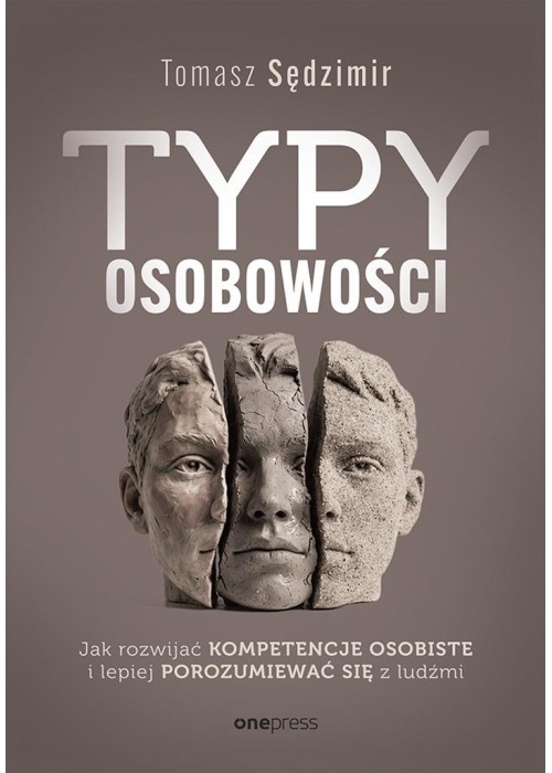 Typy osobowości. Jak rozwijać kompetencje...