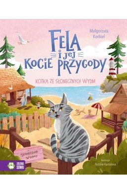Fela i jej kocie przygody. Kotka ze słonecznych...