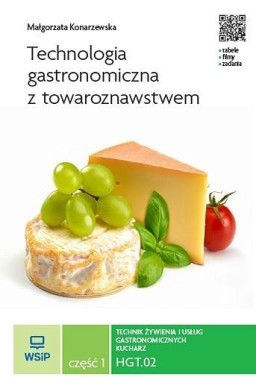 Technologia gastronomiczna z towaroznawstwem