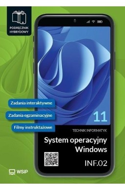 System operacyjny Windows. Podręcznik hybrydowy...