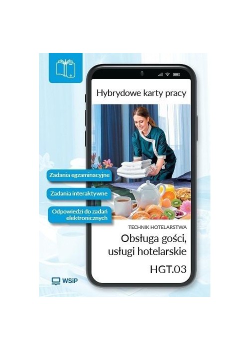 Obsługa gości w obiekcie świadczącym usługi...