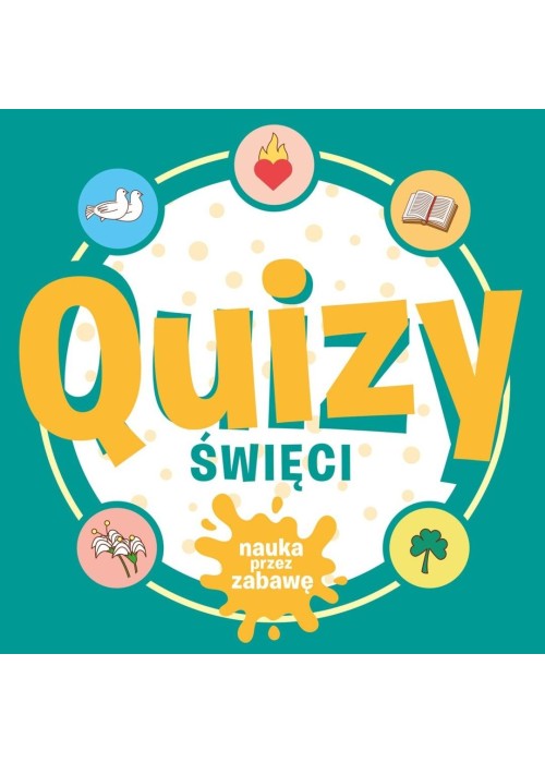 Quizy. Święci. Nauka przez zabawę