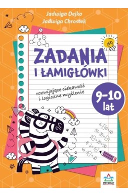 Zadania i łamigłowki 9-10 lat