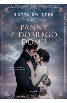 W cieniu niewoli T.2 Panny z dobrego domu
