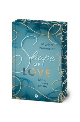 Love-Trilogie T.1 Shape of Love (barwione brzegi)