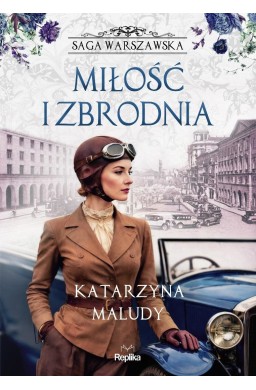 Saga warszawska T.8 Miłość i zbrodnia