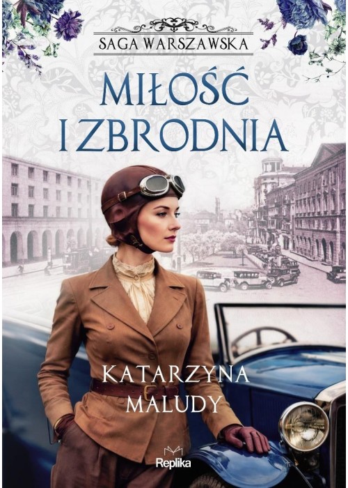 Saga warszawska T.8 Miłość i zbrodnia