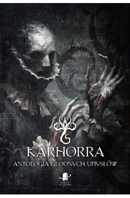 Karhorra. Antologia głodnych umysłów
