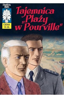 Kapitan Żbik T.55 Tajemnica Plaży w "Pourville"