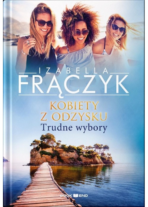 Kobiety z odzysku T.2 Trudne wybory