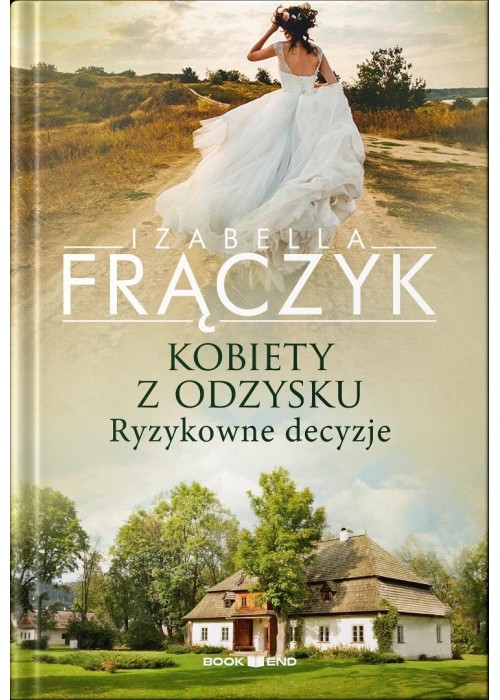 Kobiety z odzysku T.3 Ryzykowne decyzje