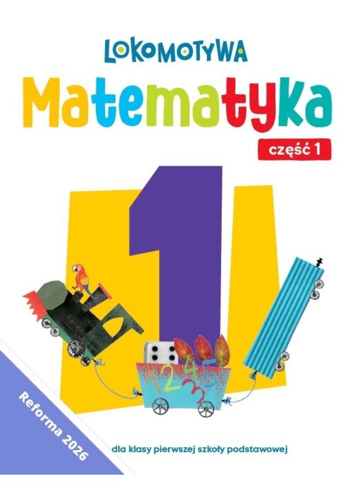 Lokomotywa 1 Matematyka ćwiczenia cz.2 w.2026