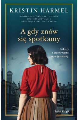 A gdy znów się spotkamy