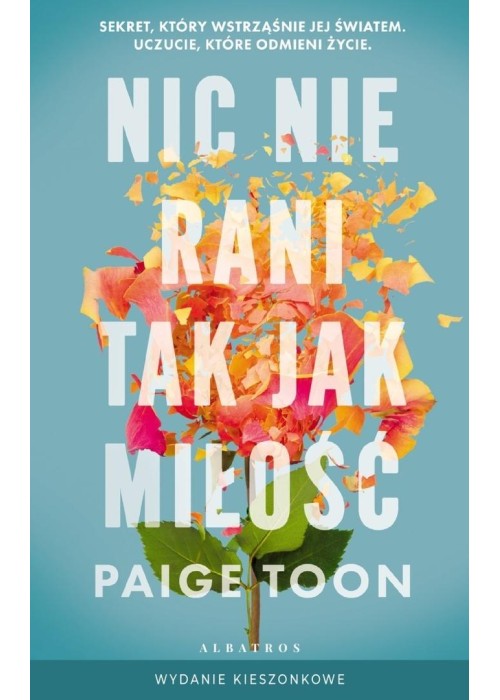 Nic nie rani tak jak miłość pocket