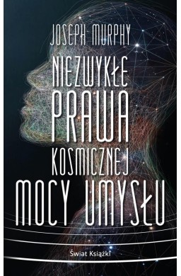 Niezwykłe prawa kosmicznej mocy umysłu pocket