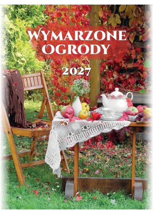 Kalendarz 2027 wieloplanszowy B4 Wymarzone ogrody