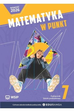 Matematyka SP 7 Matematyka w punkt podręcznik