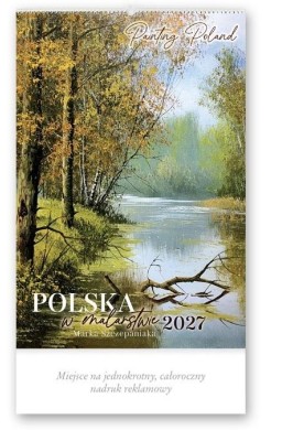 Kalendarz 2027 reklamowy Polska w malarstwie