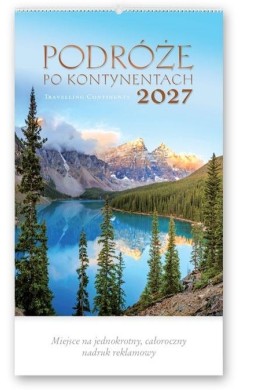 Kalendarz 2027 reklamowy Podróże po kontynentach