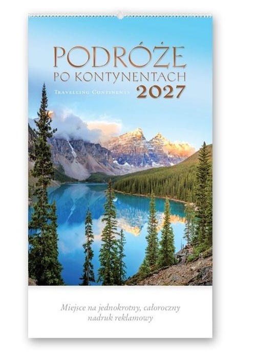 Kalendarz 2027 reklamowy Podróże po kontynentach