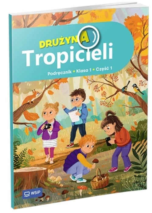 Drużyna Tropicieli SP 1 podręcznik cz.1