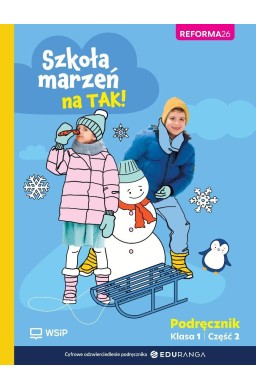 Szkoła marzeń na TAK SP 1 podr. cz.2