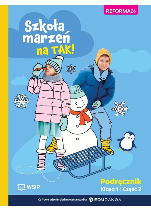 Szkoła marzeń na TAK SP 1 podr. cz.2