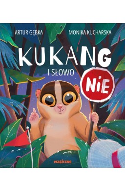 Kukang i słowo NIE