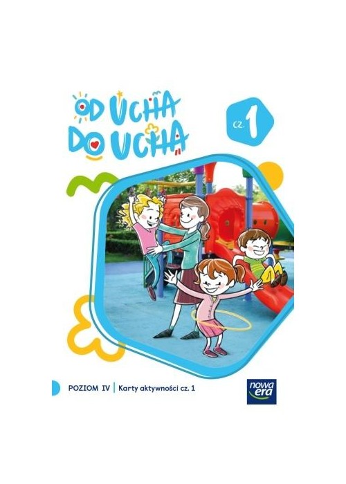 Od ucha do ucha Karty aktywności Poziom 4 cz.1