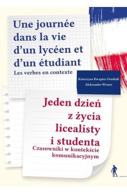 Jeden dzień z życia licealisty i studenta