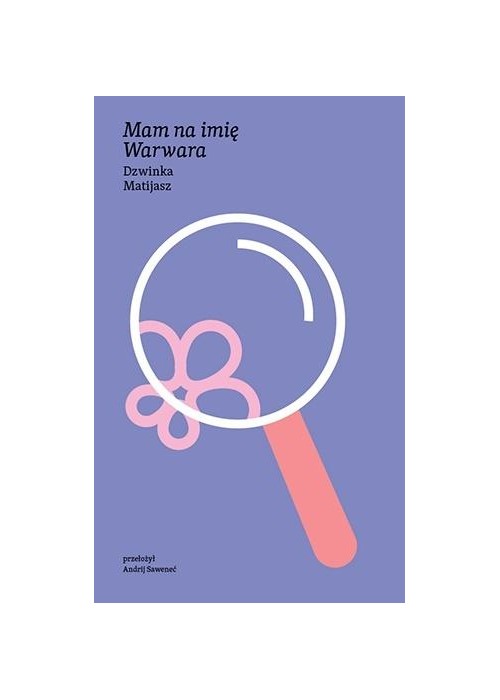 Mam na imię Warwara