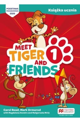 Meet Tiger & Friends 1 książka ucznia
