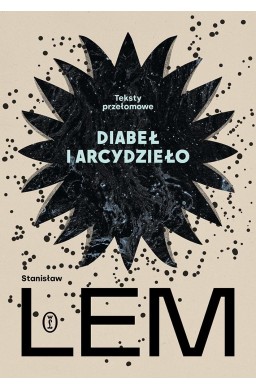 Diabeł i arcydzieło. Teksty przełomowe