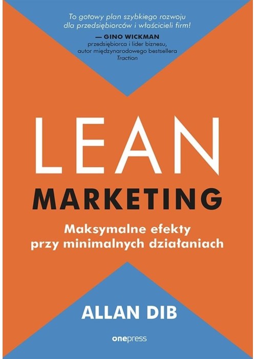 Lean marketing. Maksymalne efekty..