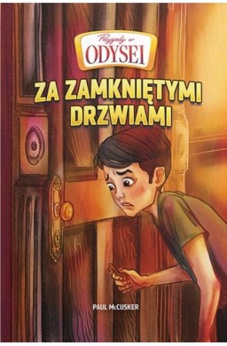 Przygody w Odysei T.4 Za zamkniętymi drzwiami