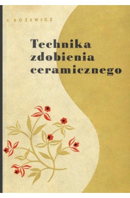 Technika zdobienia ceramicznego