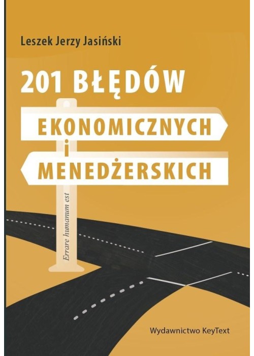 201 błędów ekonomicznych i menedżerskich