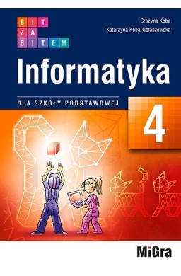 Informatyka SP 4 Bit za bitem podręcznik