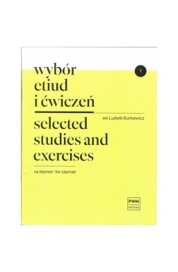 Wybór etiud i ćwiczeń na klarnet z.1