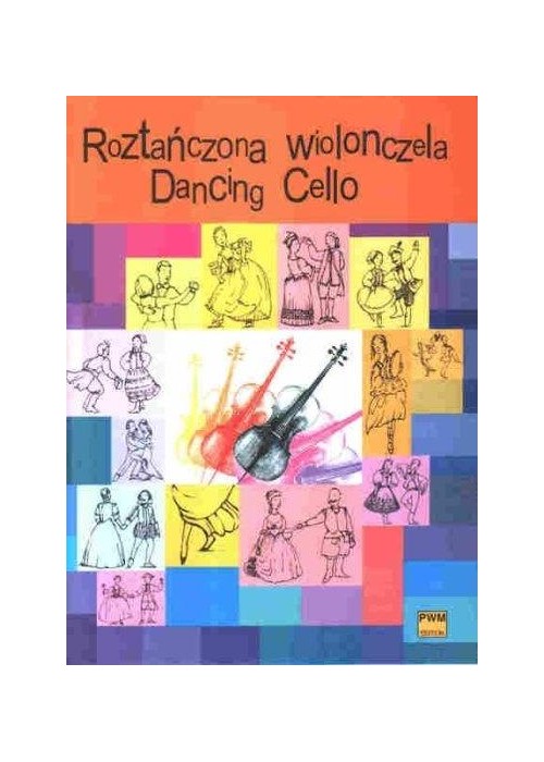 Roztańczona wiolonczela